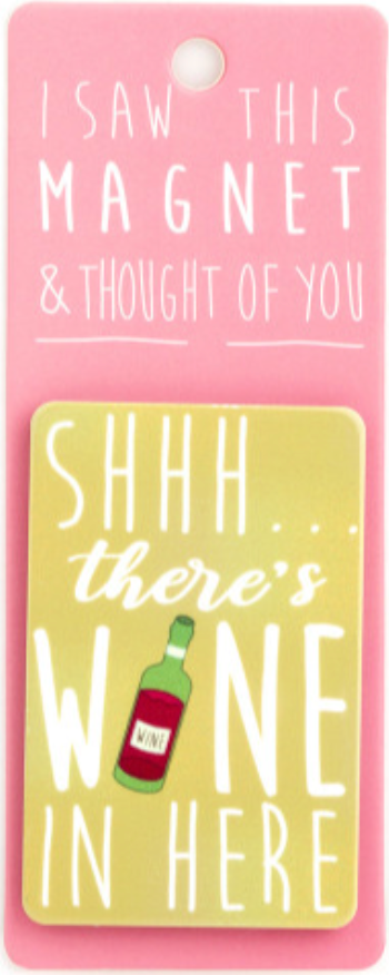 I Saw This Magnet - Fun Boozy Quotes