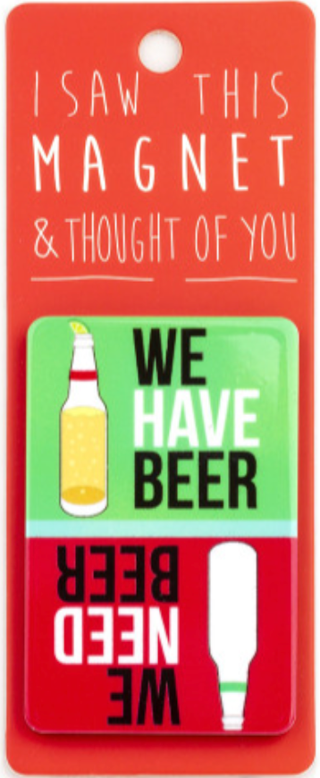 I Saw This Magnet - Fun Boozy Quotes